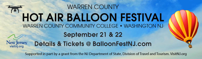 Come out to Warren County and explore the beautiful terrain as the seasons begin to change. Nestled in Washington Township, Warren Community College is where you will find a mix of hot air balloons, fun & games on September 21 & 22. Warren Community College is conveniently located on Route 57, just minutes from Routes 31, 22 and 78 and less than 1.5 hours from both Philly and New York City. Hot air balloons will take off each evening between 5:15-6:00 p.m. (weather permitting). Limited full flight hot air balloon rides are available. Tethered ride (short up and down) are also available for $30 per adult and $20 youth ages 4-12. The evening ends with a balloon glow with Fred G. Monster special shape, and other select balloons, beginning around 7:15 pm.